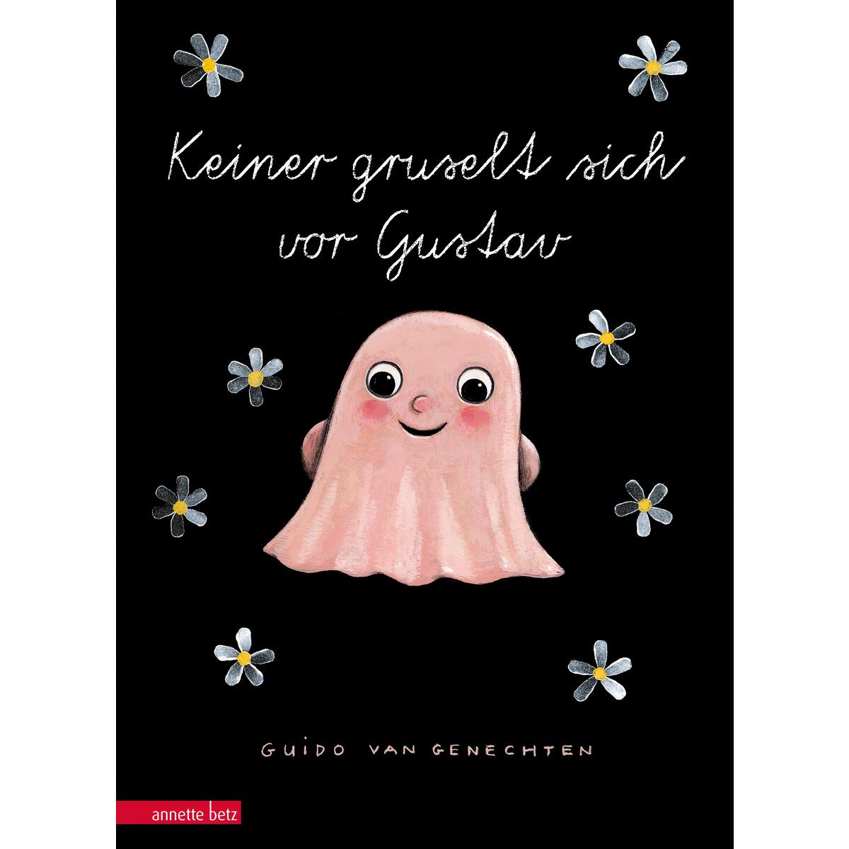 Keiner gruselt sich vor Gustav von Betz, Annette