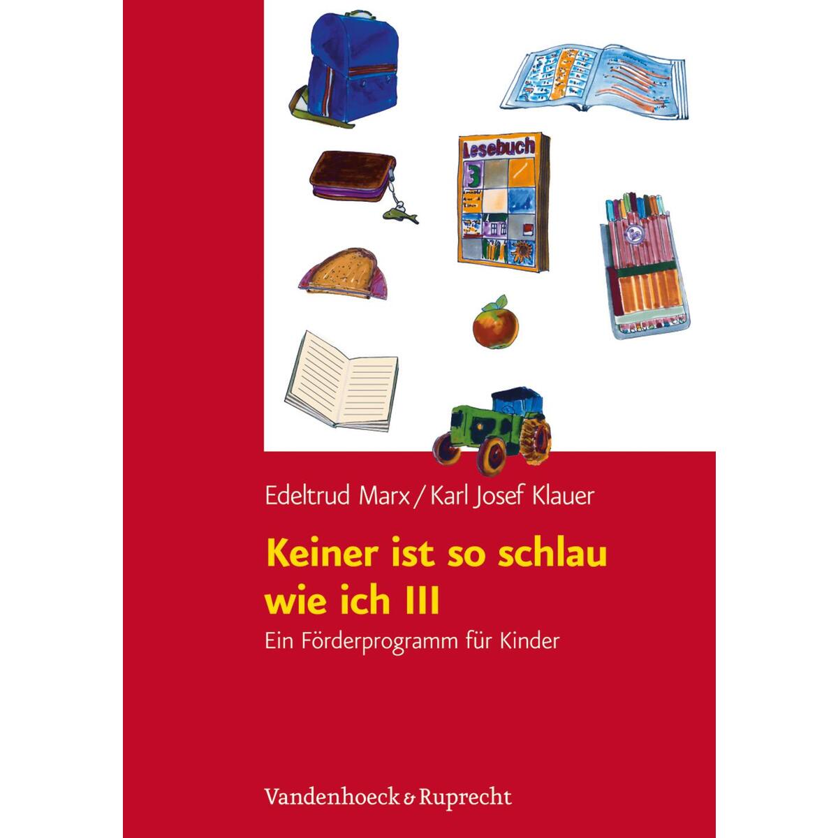 Keiner ist so schlau wie ich 3 Keiner ist so schlau wie ich 3 von Vandenhoeck + Ruprecht