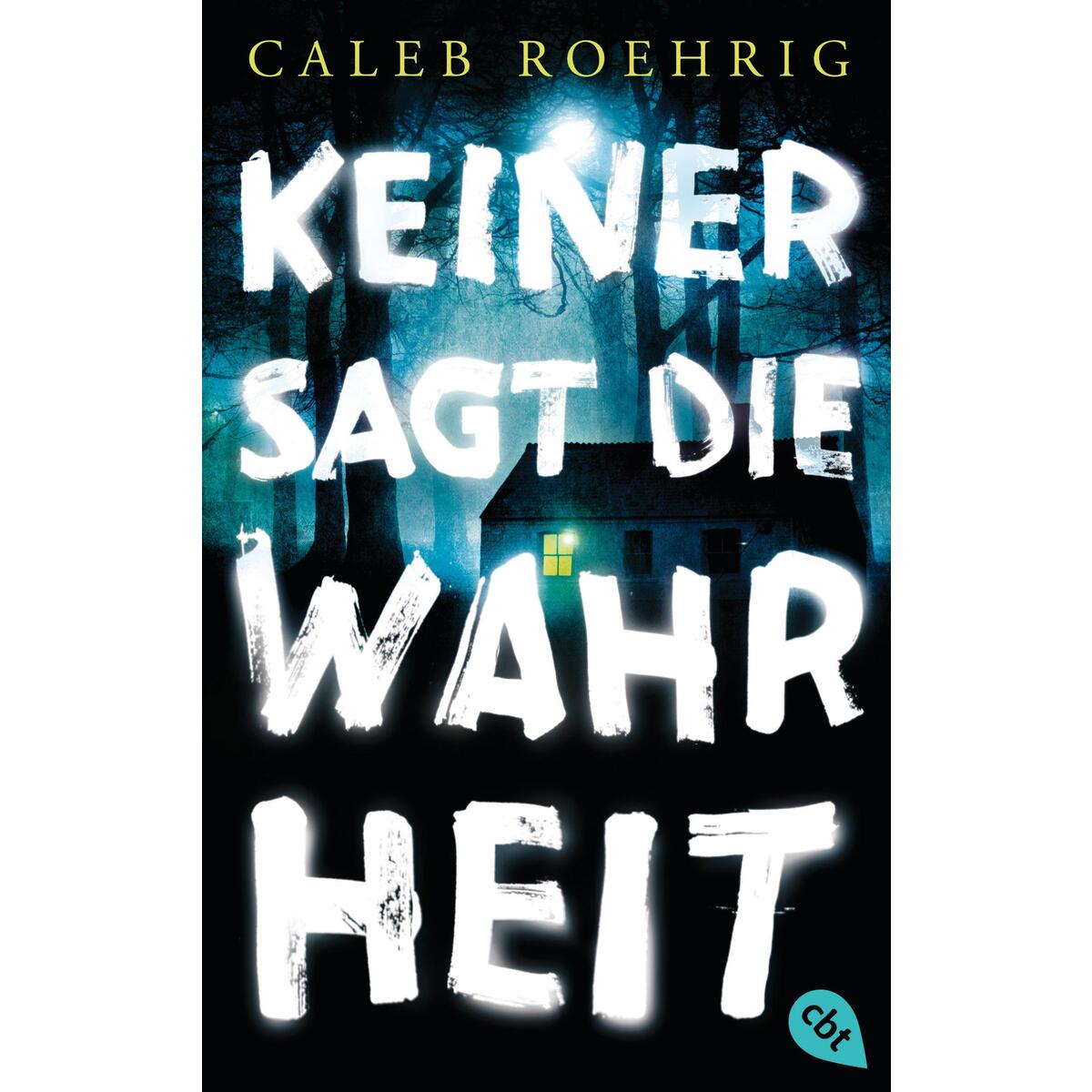 Keiner sagt die Wahrheit von cbt