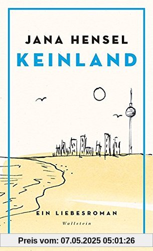 Keinland: Ein Liebesroman