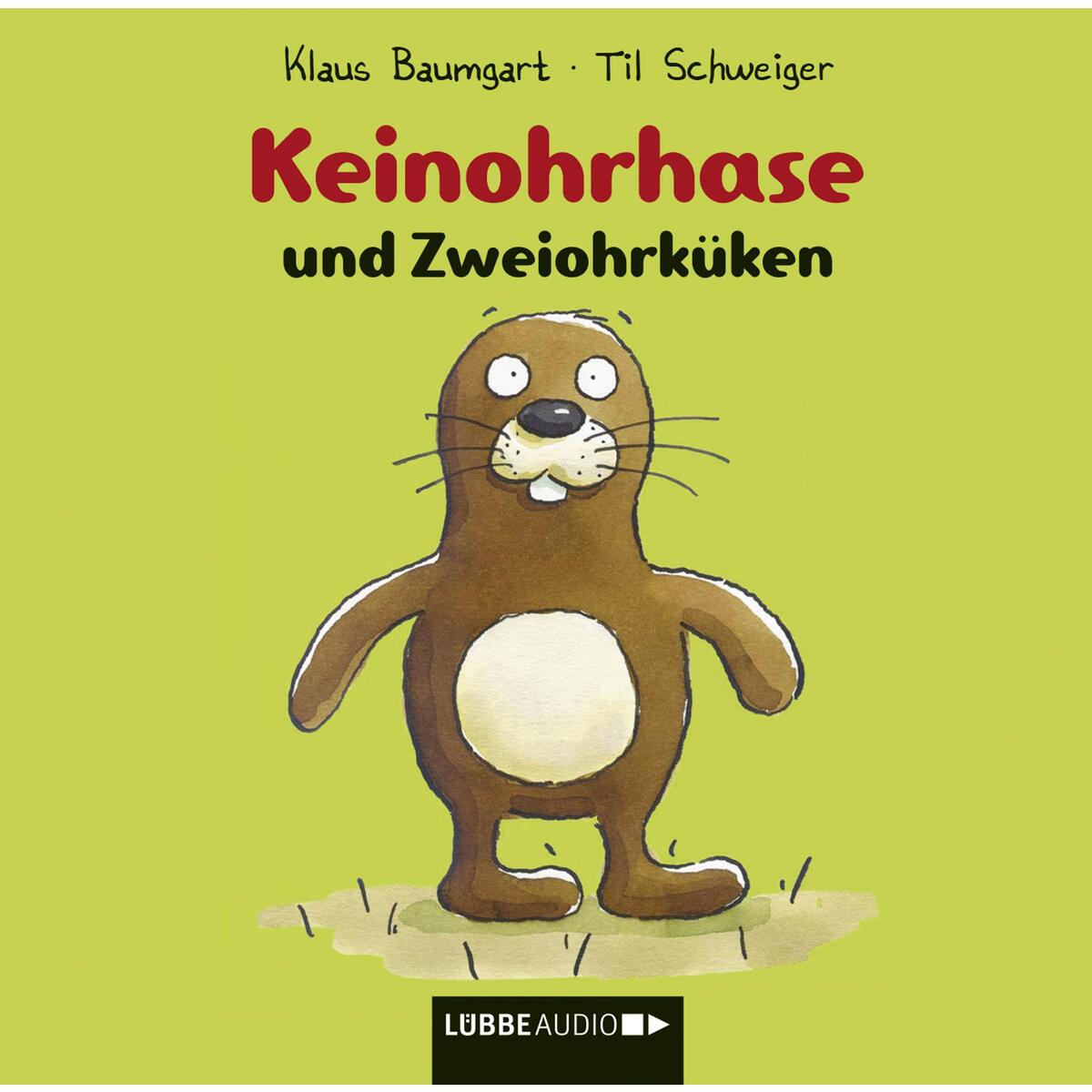 Keinohrhase und Zweiohrküken von Baumhaus Verlag GmbH