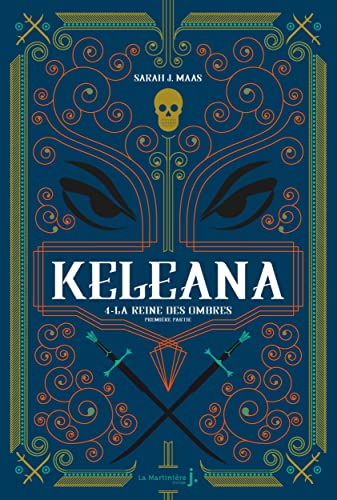 Keleana, tome 4: La Reine des Ombres, première partie