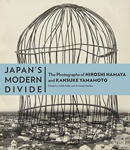 Japan's Modern Divide: The Photographs of Hiroshi Hamaya and Kansuke Yamamoto (Getty Publications – (Yale))