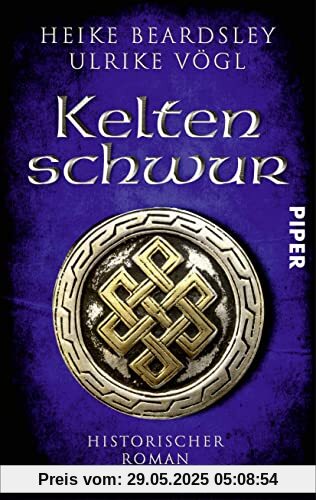 Keltenschwur: Historischer Roman | Ein packender historischer Roman aus der Zeit der Kelten und Römer Keltenschwur: Historischer Roman | Ein packender historischer Roman aus der Zeit der Kelten und Römer