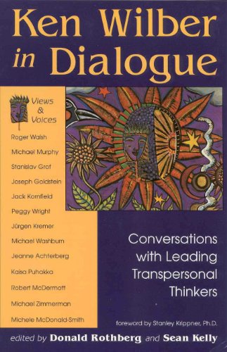 Ken Wilber in Dialogue: Conversations with Leading Transpersonal Thinkers von Quest Books (IL)