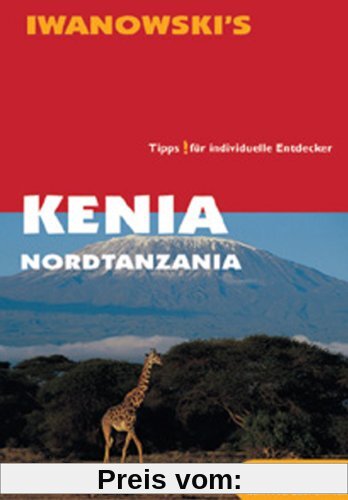 Kenia Nordtanzania. Reisehandbuch