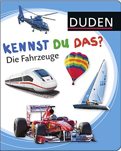 Duden 12+: Kennst du das? Die Fahrzeuge: ab 12 Monaten