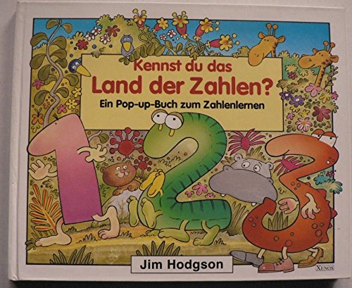 Kennst du das Land der Zahlen?: Ein Pop-up-Buch zum Zahlenlernen von Xenos