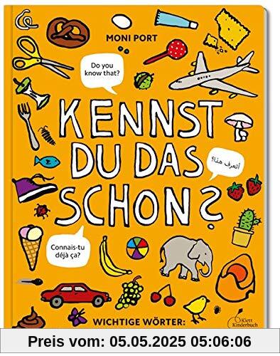 Kennst du das schon?: Wichtige Wörter: Deutsch, Englisch, Französisch, Arabisch