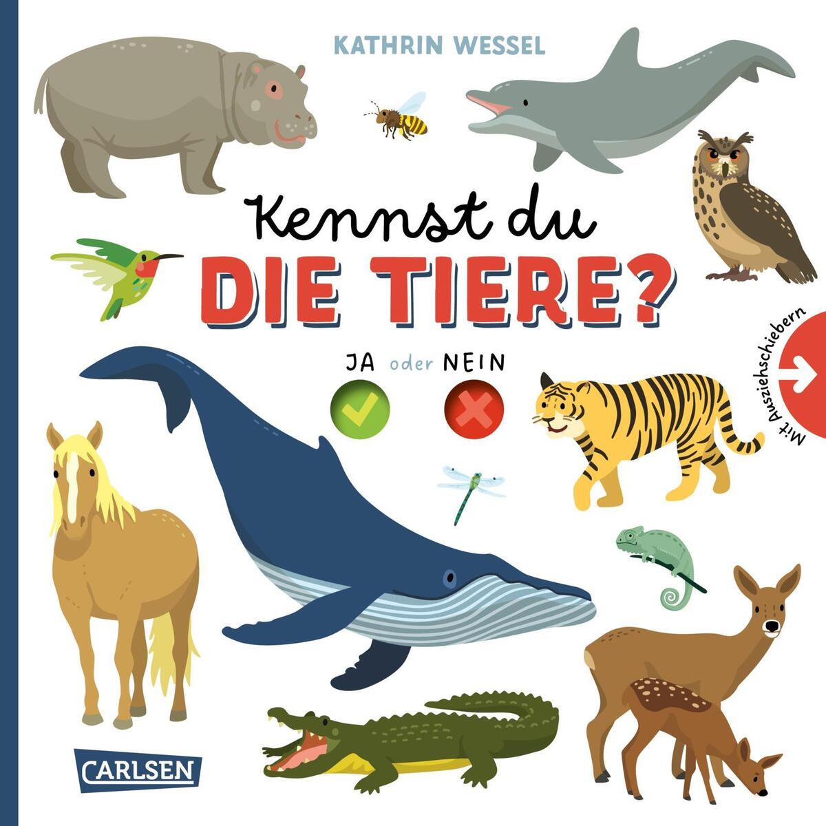 Kennst du die Tiere? Kennst du die Tiere? von Carlsen Verlag GmbH