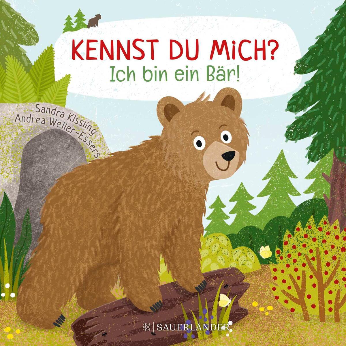 Kennst du mich? Ich bin ein Bär! Kennst du mich? Ich bin ein Bär! von FISCHER Sauerländer