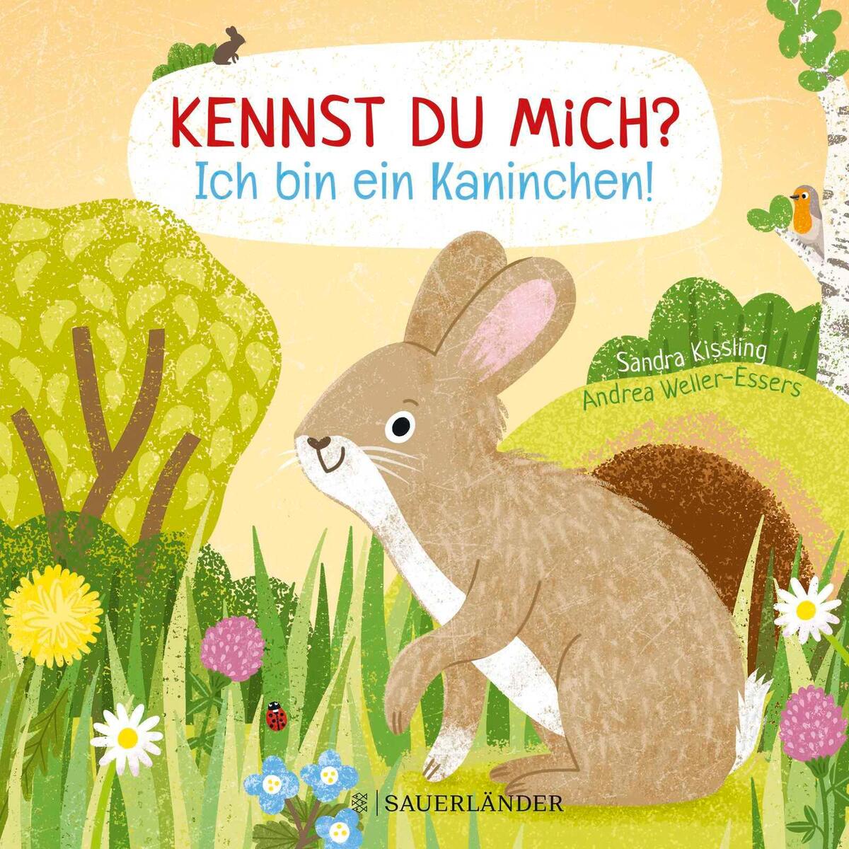 Kennst du mich? Ich bin ein Kaninchen! Kennst du mich? Ich bin ein Kaninchen! von FISCHER Sauerländer