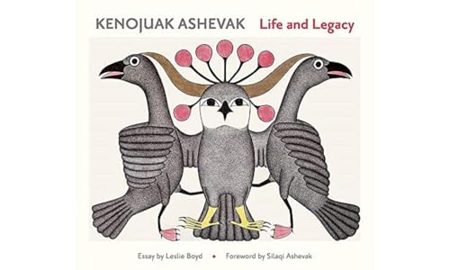 Kenojuav Ashevak Life and Legacy