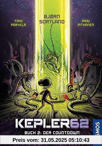 Kepler62 - Buch 2: Der Countdown Kepler62 - Buch 2: Der Countdown