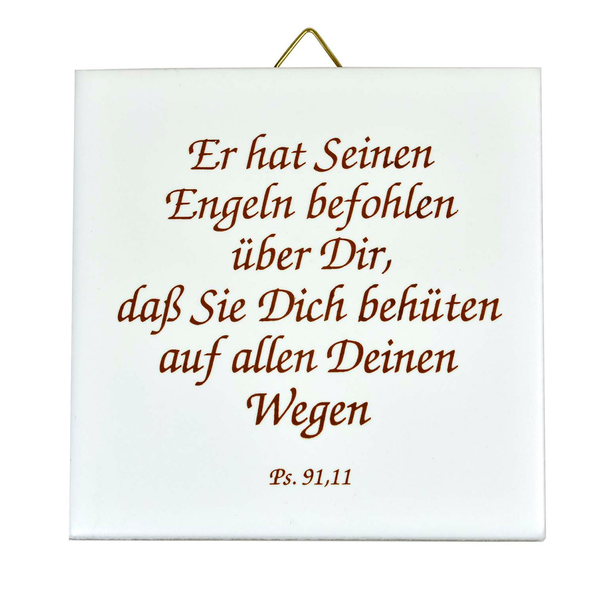 Keramikfliese »Er hat seinen Engeln befohlen...« Keramikfliese »Er hat seinen Engeln befohlen...« von Uljö