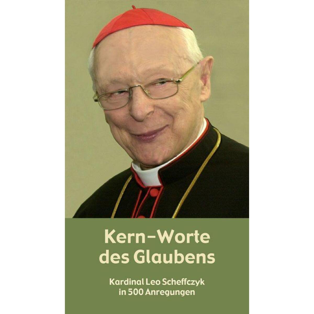 Kern-Worte des Glaubens Kern-Worte des Glaubens von Fe-Medienverlags GmbH