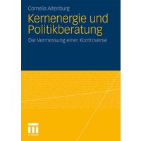 Kernenergie und Politikberatung