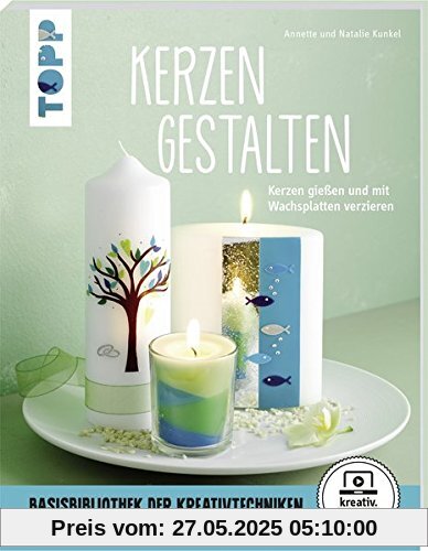 Kerzen gestalten (kreativ.startup): Kerzen gießen und mit Wachsplatten verzieren