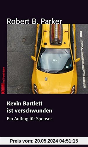 Kevin Bartlett ist verschwunden: Ein Auftrag für Spenser | Band 2