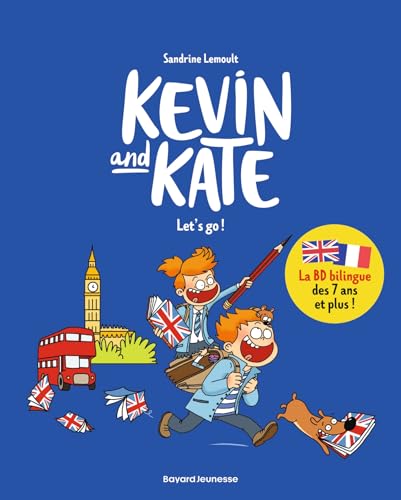 Kevin and Kate, Tome 01: Let's go !