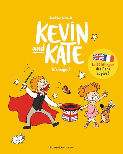 Kevin and Kate, Tome 04: It's magic !