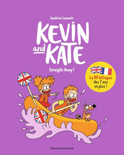 Kevin and Kate, Tome 05: Straight Away !