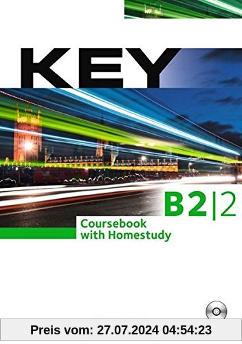 Key - Aktuelle Ausgabe: B2: Teilband 2 - Kursbuch mit CD