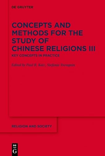 Key Concepts in Practice (Religion and Society, 79, Band 3)
