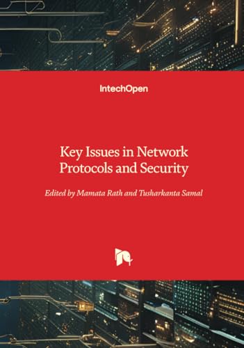 Key Issues in Network Protocols and Security von IntechOpen
