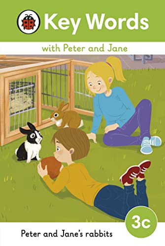 Key Words with Peter and Jane Level 3c – Peter and Jane's Rabbits von Ladybird