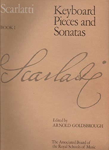 Keyboard Pieces and Sonatas, Book I (Signature Series (ABRSM))
