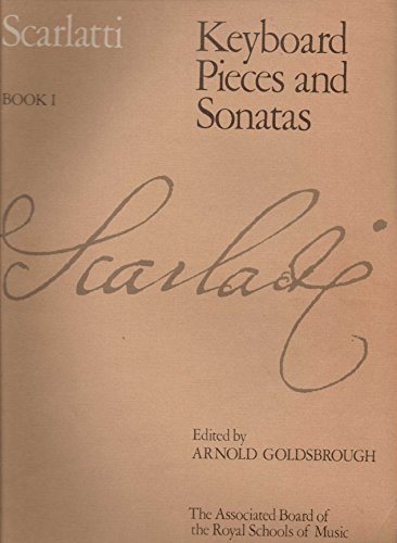 Keyboard Pieces and Sonatas, Book I (Signature Series (ABRSM)) von ABRSM