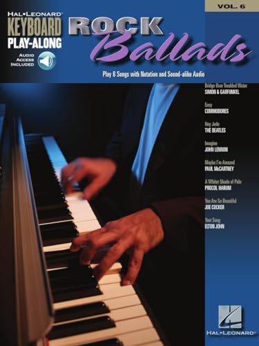 Keyboard Play-Along Volume 6: Rock Ballads -for Keyboard- (Book / CD): Play-Along, CD für Keyboard (Keyboard Play-along, 6, Band 6)