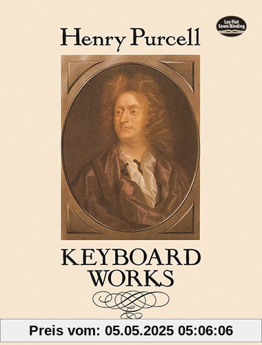 Keyboard Works (Dover Music for Piano)