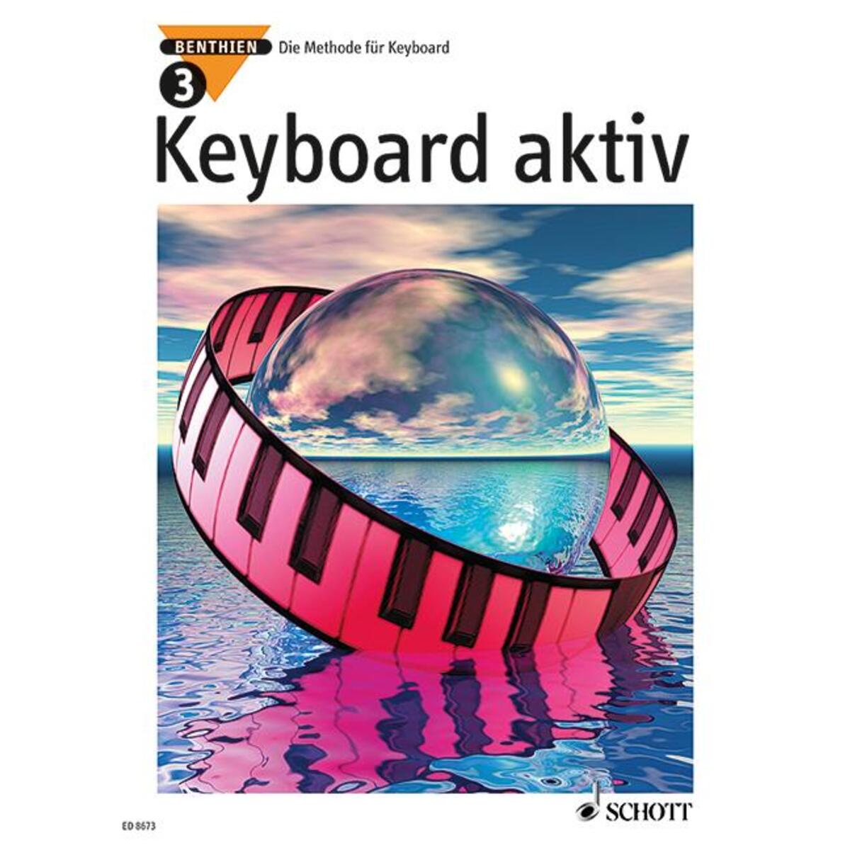 Keyboard aktiv. Band 3. Keyboard von Schott Music