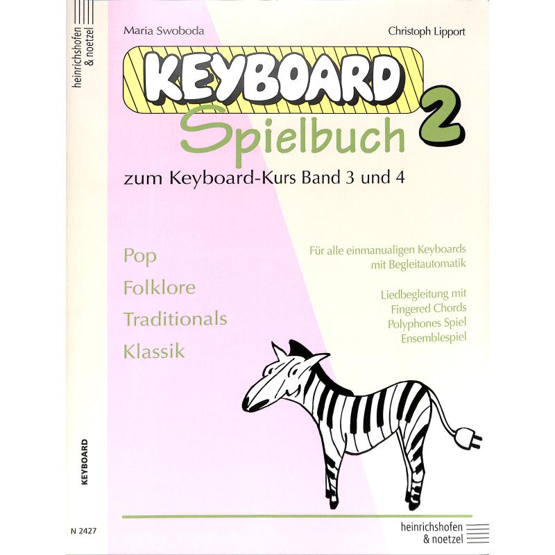 Keyboardspielbuch 2 (zu Schule 3 + 4)