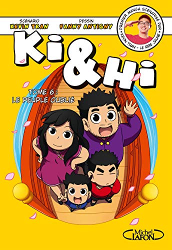 Ki & Hi - tome 6 Le peuple oublié (6) von MICHEL LAFON