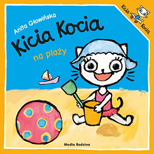 Kicia Kocia na plaży von Media Rodzina
