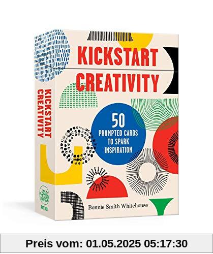 Kickstart Creativity: 50 Prompted Cards to Spark Inspiration Kickstart Creativity: 50 Prompted Cards to Spark Inspiration