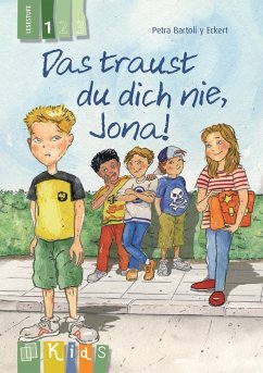 KidS Klassenlektüre: Das traust du dich nie, Jona! Lesestufe 1 von Verlag an der Ruhr