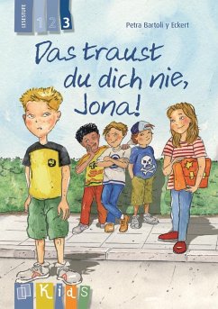 KidS Klassenlektüre: Das traust du dich nie, Jona! Lesestufe 3 von Verlag an der Ruhr