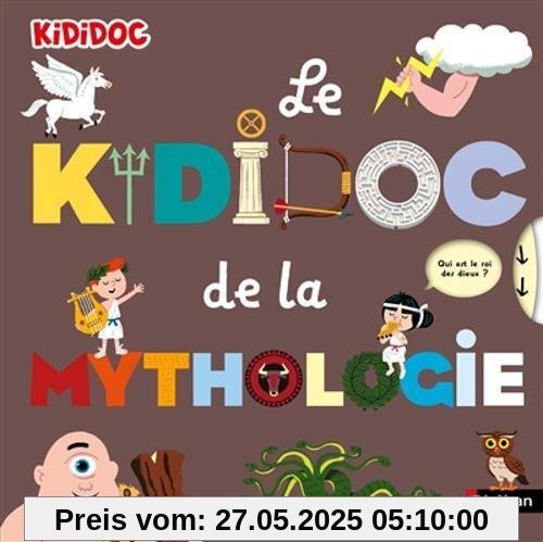 Kididoc: Le Kididoc de la mythologie Kididoc: Le Kididoc de la mythologie