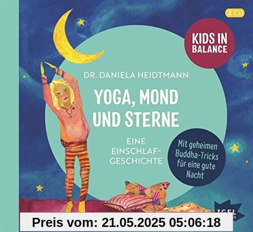 Kids in Balance. Yoga, Mond und Sterne: Eine Einschlaf-Geschichte