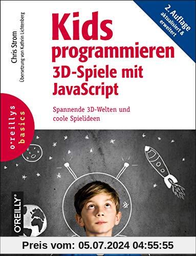 Kids programmieren 3D-Spiele mit JavaScript (Basics)