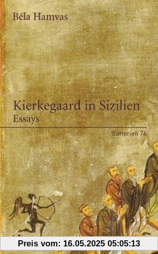Kierkegaard in Sizilien: Essays