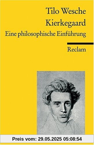 Kierkegaard: Eine philosophische Einführung Kierkegaard: Eine philosophische Einführung