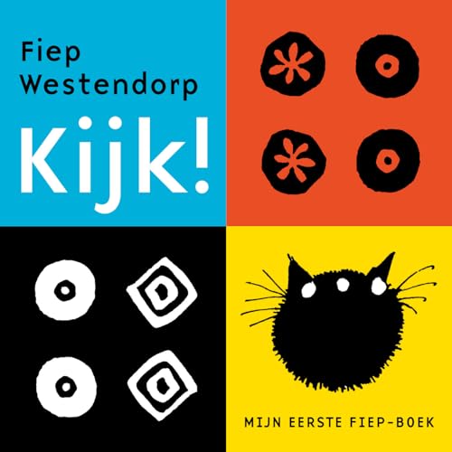Kijk!: mijn eerste Fiep-boek Kijk!: mijn eerste Fiep-boek von Volt