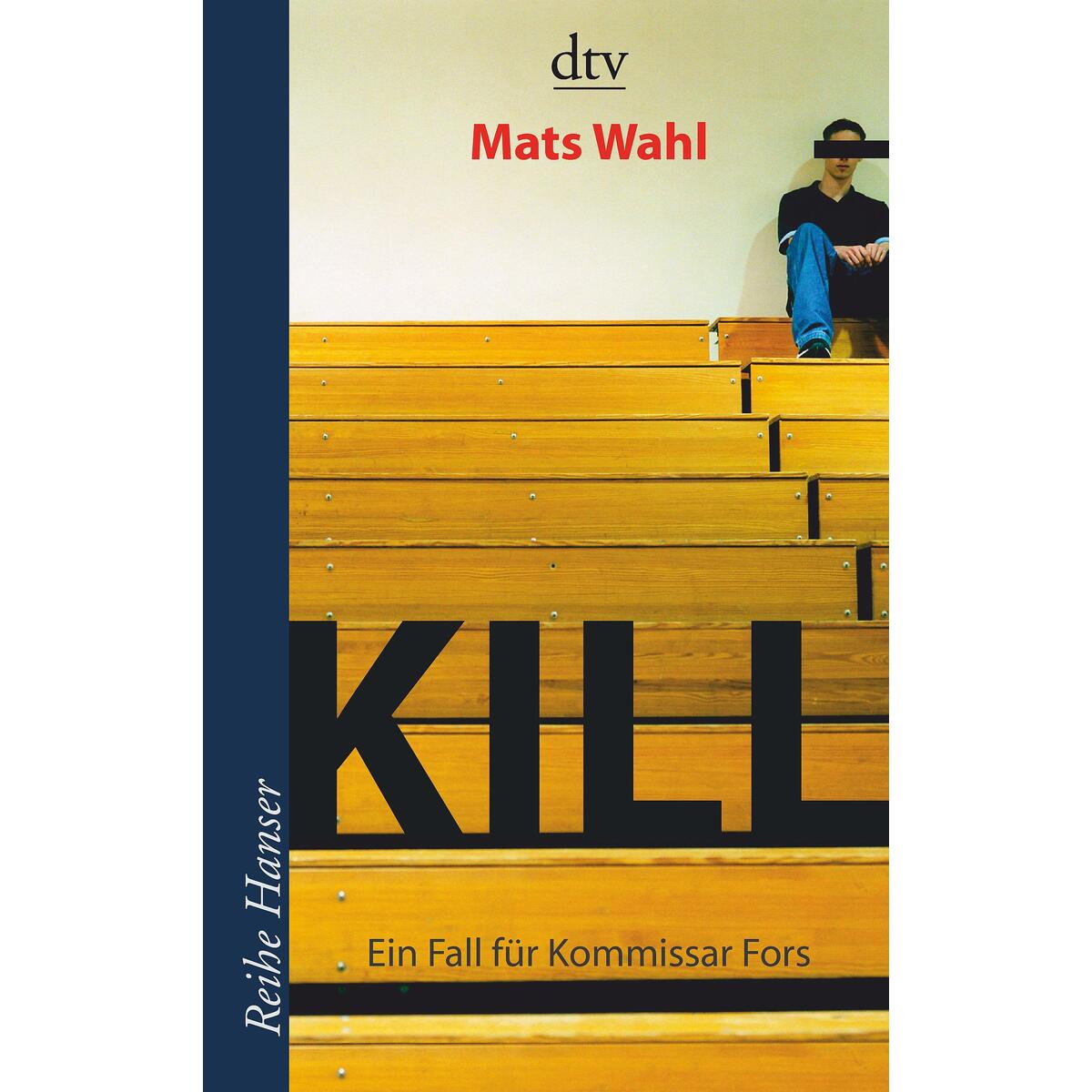 Kill Kill von dtv Verlagsgesellschaft