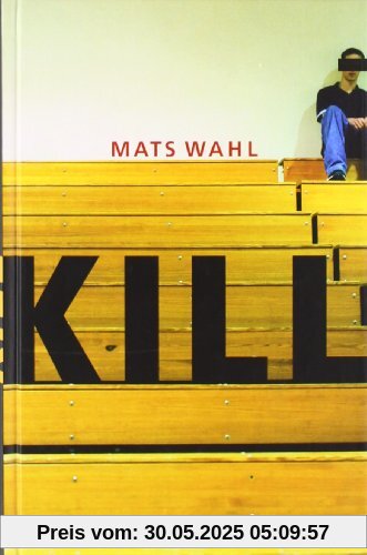 Kill