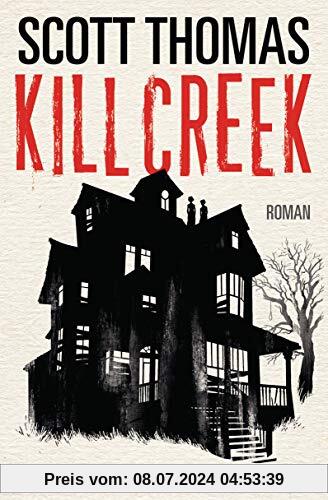 Kill Creek: Roman